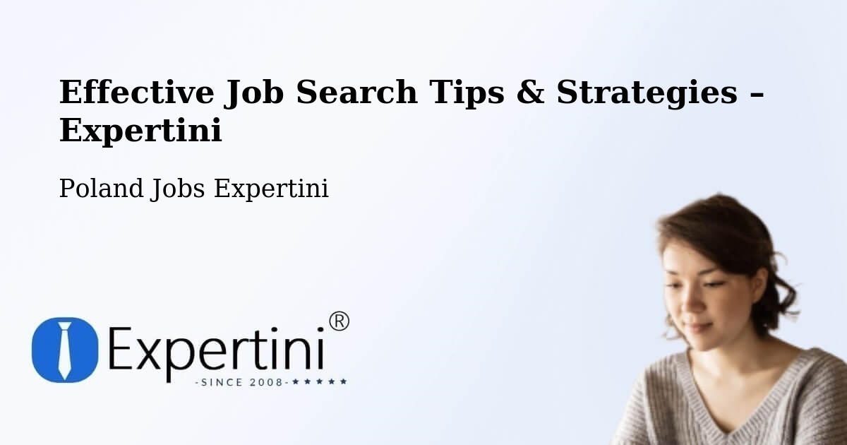 Job Search Tips & Strategies for Job Seekers – Brodła - Brodła, Poland Jobs Expertini
